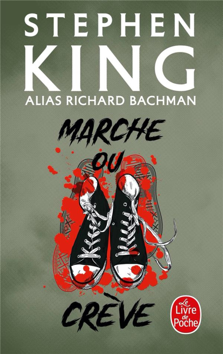 MARCHE OU CREVE - KING, STEPHEN - LGF/Livre de Poche