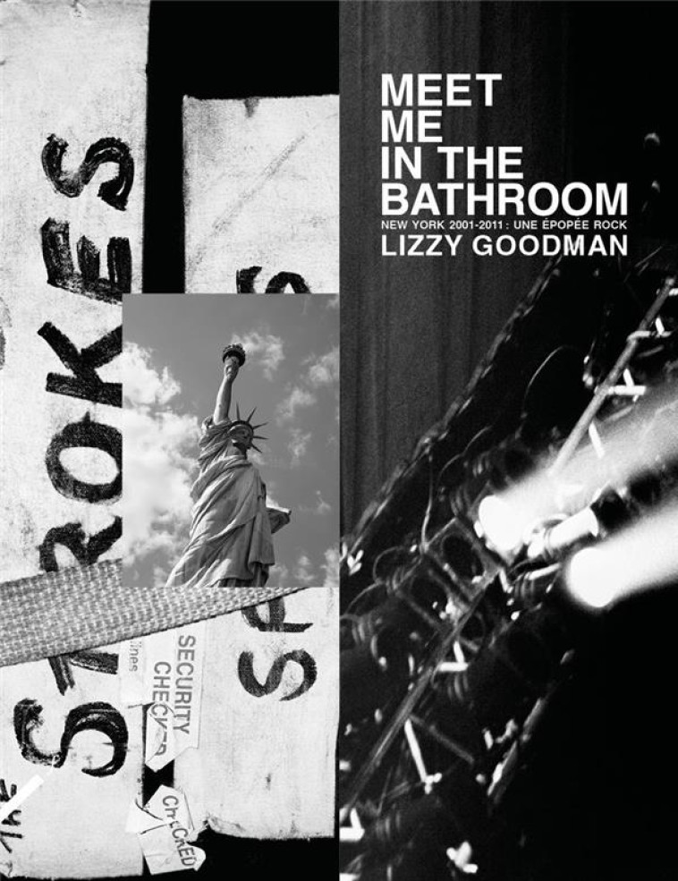 NEW YORK 2001 - 2011 - VERSION FRANCAISE - GOODMAN LIZZY - RUE FROMENTIN