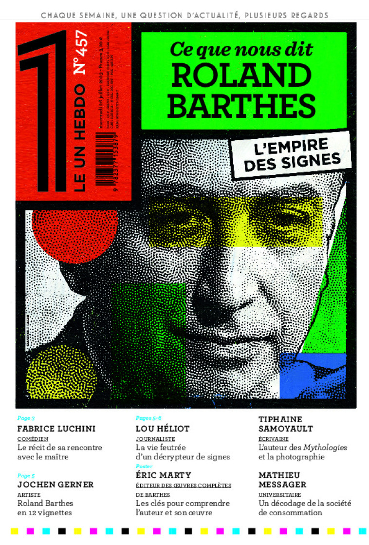 LE 1 HEBDO - CE QUE NOUS DIT ROLAND BARTHES - Éric Fottorino - LE UN