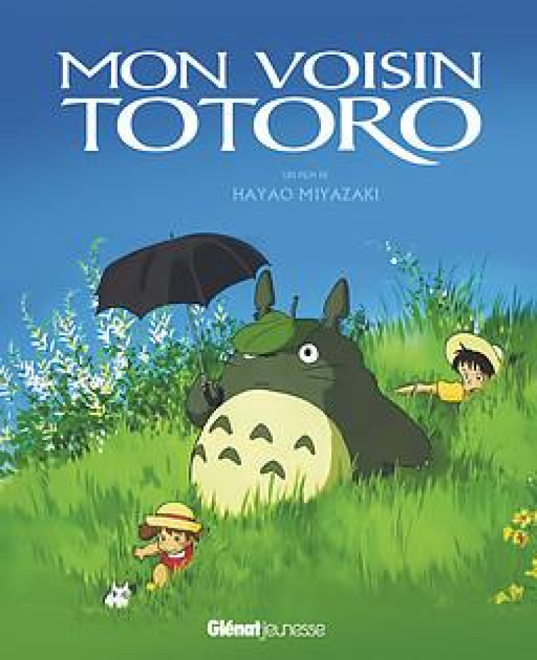 MON VOISIN TOTORO  -  ALBUM DU FILM  -  STUDIO GHIBLI - MIYAZAKI,HAYAO - GLENAT