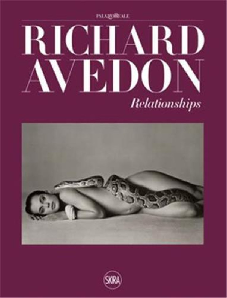 RICHARD AVEDON RELATIONSHIPS /ANGLAIS - SENF REBECCA - NC