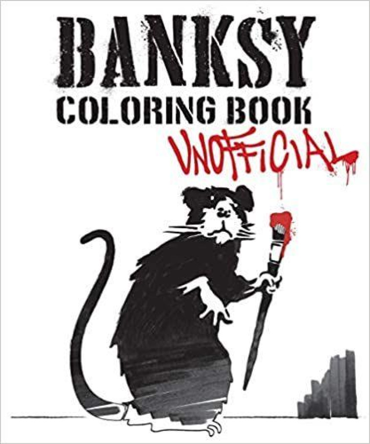 BANKSY COLORING BOOK (UNOFFICIAL) /ANGLAIS - FREDERIKSEN MAGNUS - NC