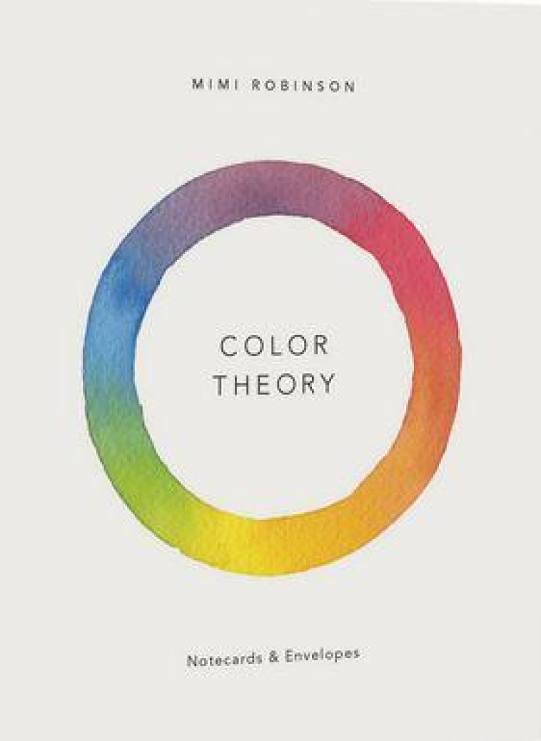 COLOR THEORY NOTECARDS /ANGLAIS - MIMI ROBINSON - NC