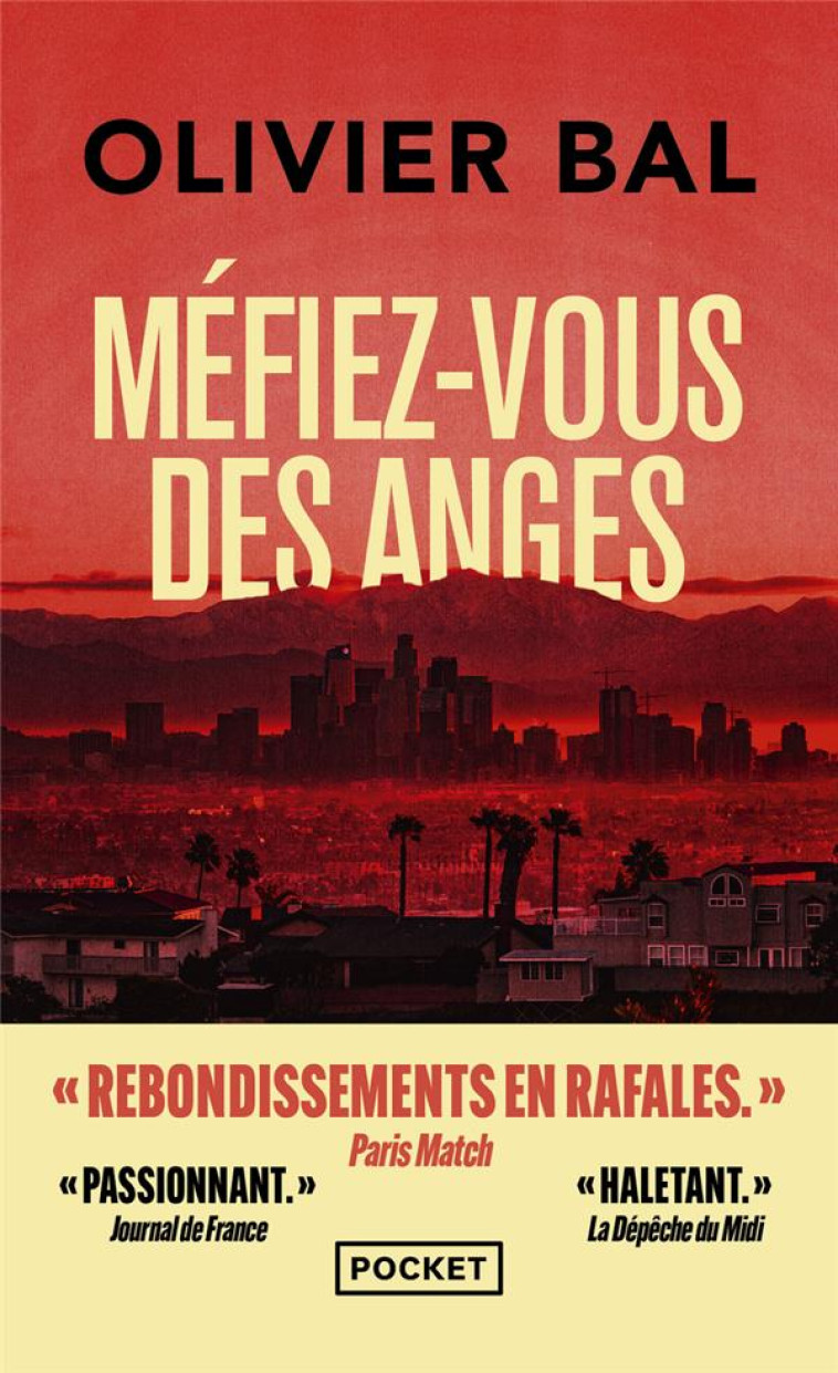 MEFIEZ-VOUS DES ANGES - BAL, OLIVIER - POCKET