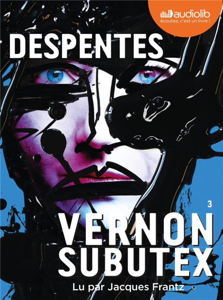 VERNON SUBUTEX T.3 - DESPENTES, VIRGINIE - AUDIOLIB