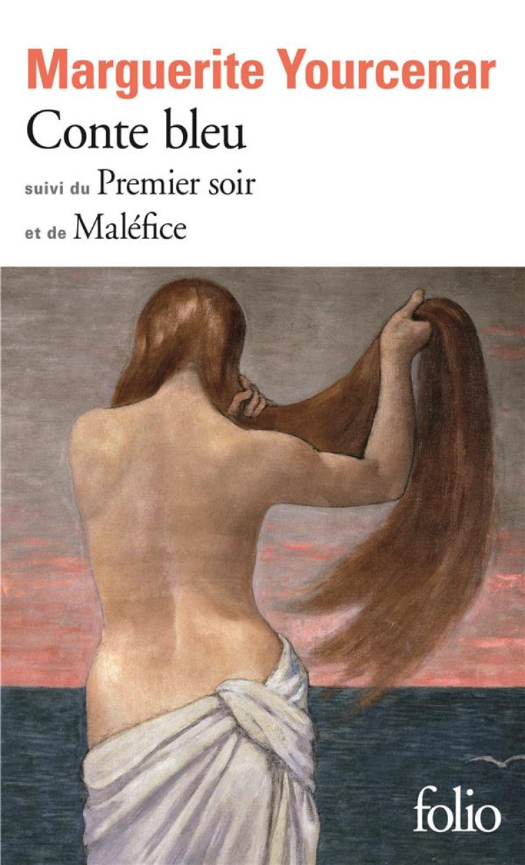 CONTE BLEU / LE PREMIER SOIR / MALEFICE - YOURCENAR/SAVIGNEAU - GALLIMARD