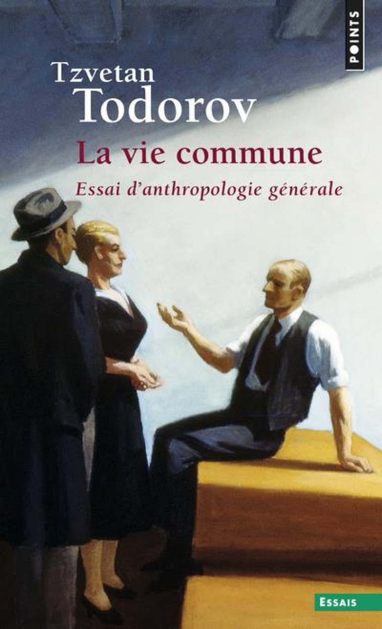 LA VIE COMMUNE - TODOROV, TZVETAN - SEUIL