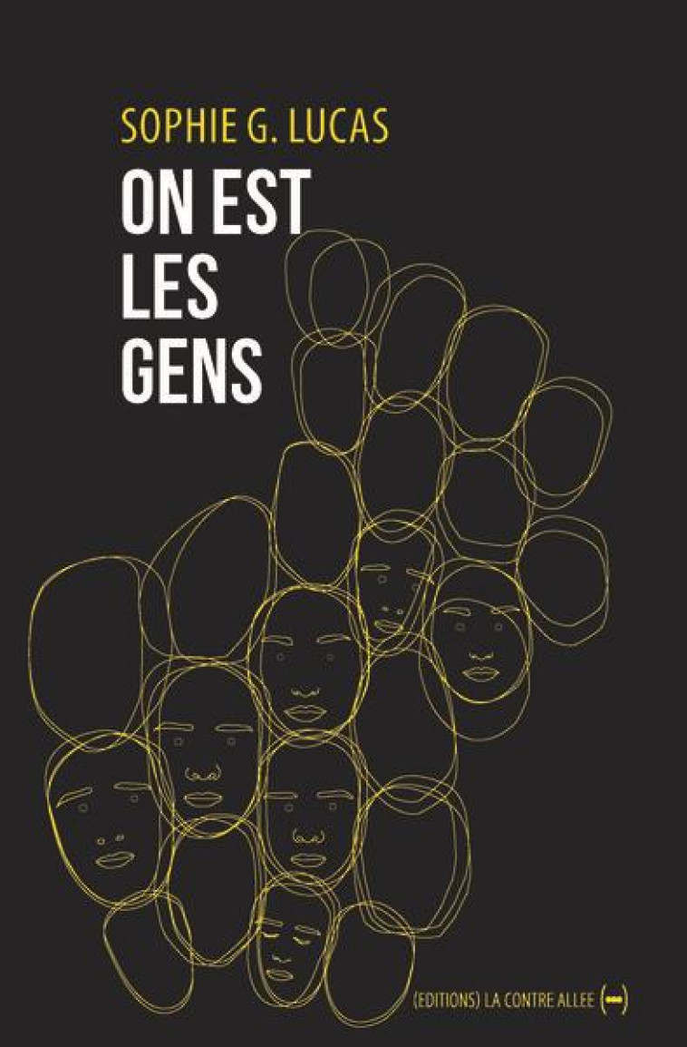 ON EST LES GENS - G. LUCAS SOPHIE - CONTRE ALLEE