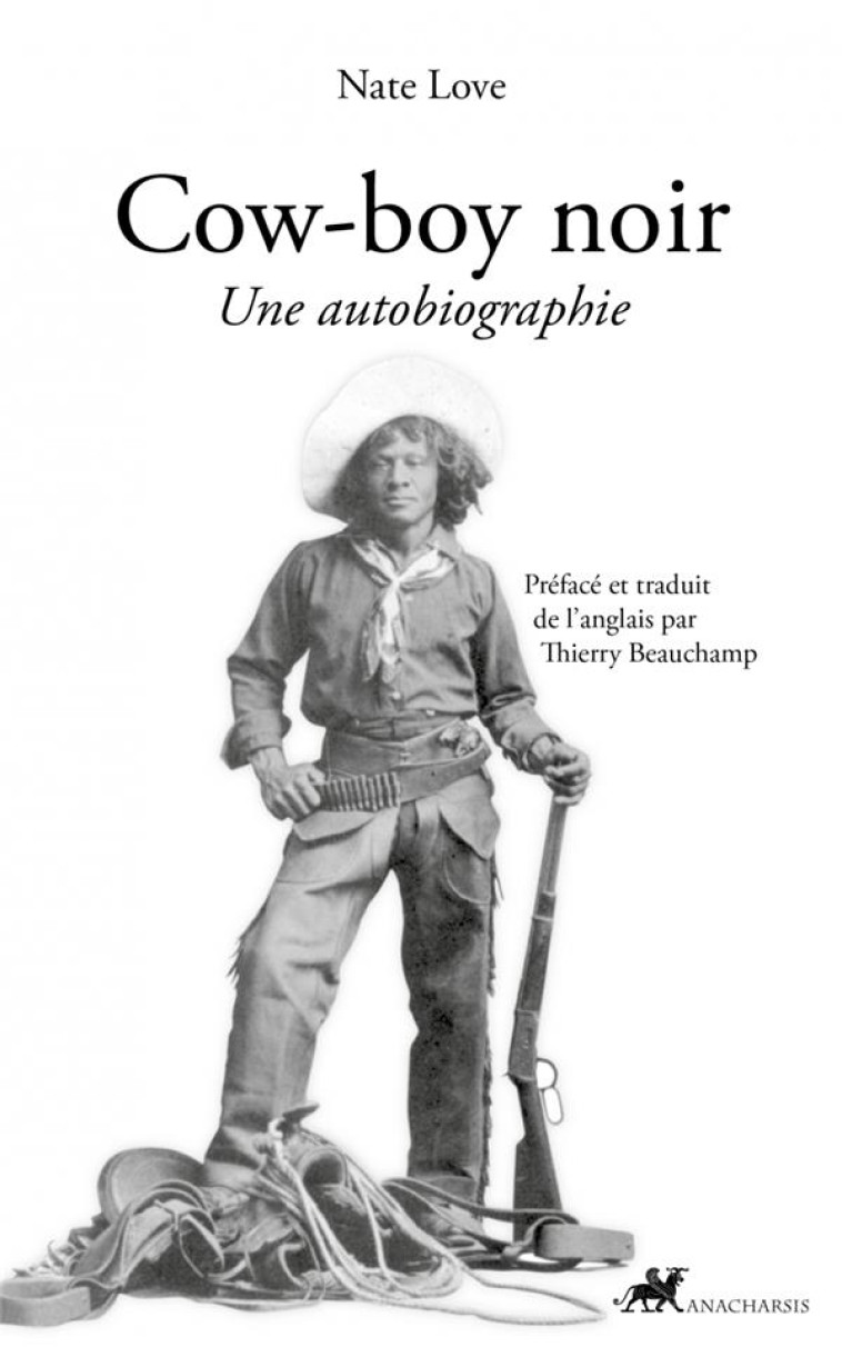 COW-BOY NOIR - UNE AUTOBIOGRAPHIE - LOVE NAT - ANACHARSIS