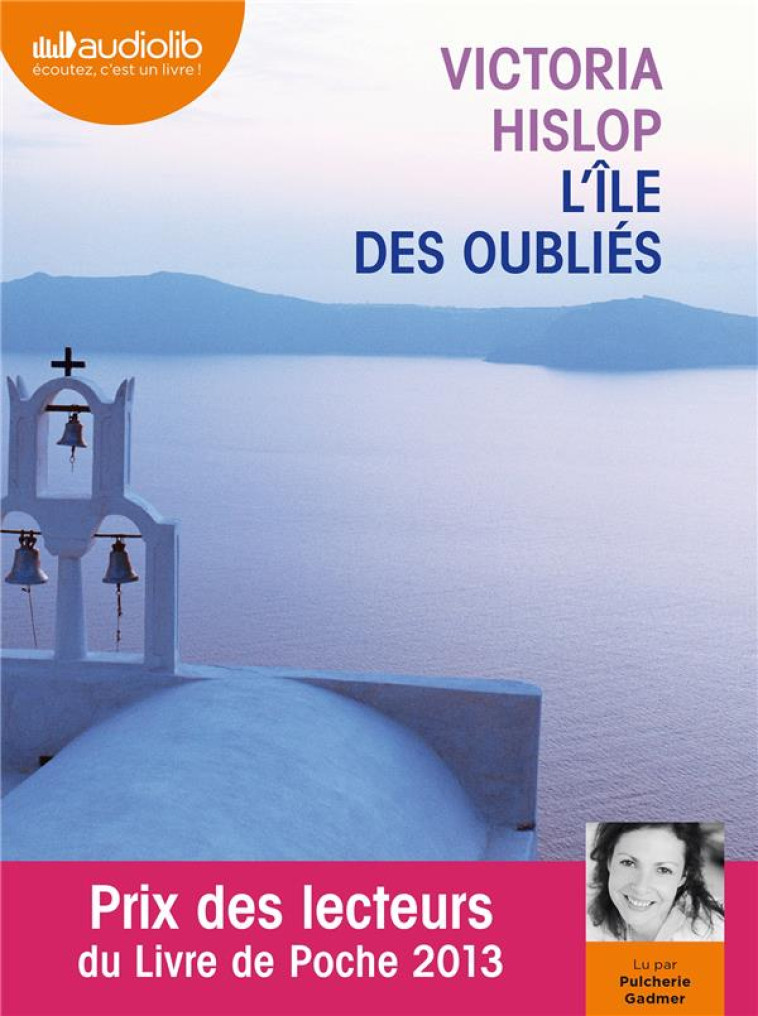 L'ILE DES OUBLIES - HISLOP, VICTORIA - Audiolib