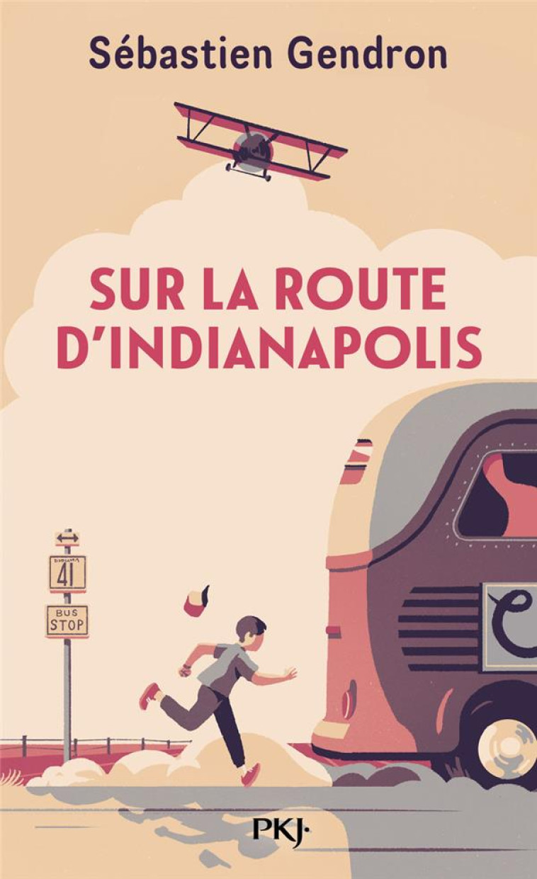 SUR LA ROUTE D-INDIANAPOLIS - GENDRON SEBASTIEN - POCKET