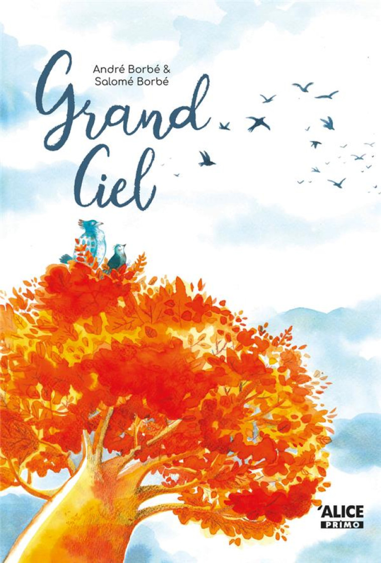 GRAND CIEL - BORBE/BORBE - ALICE