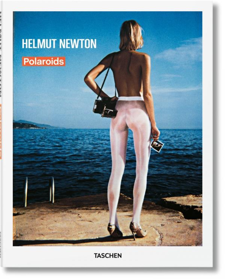 HELMUT NEWTON. POLAROIDS - EDITION MULTILINGUE - NEWTON HELMUT - TASCHEN