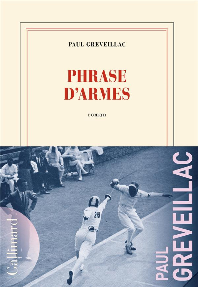 PHRASE D-ARMES - GREVEILLAC PAUL - GALLIMARD