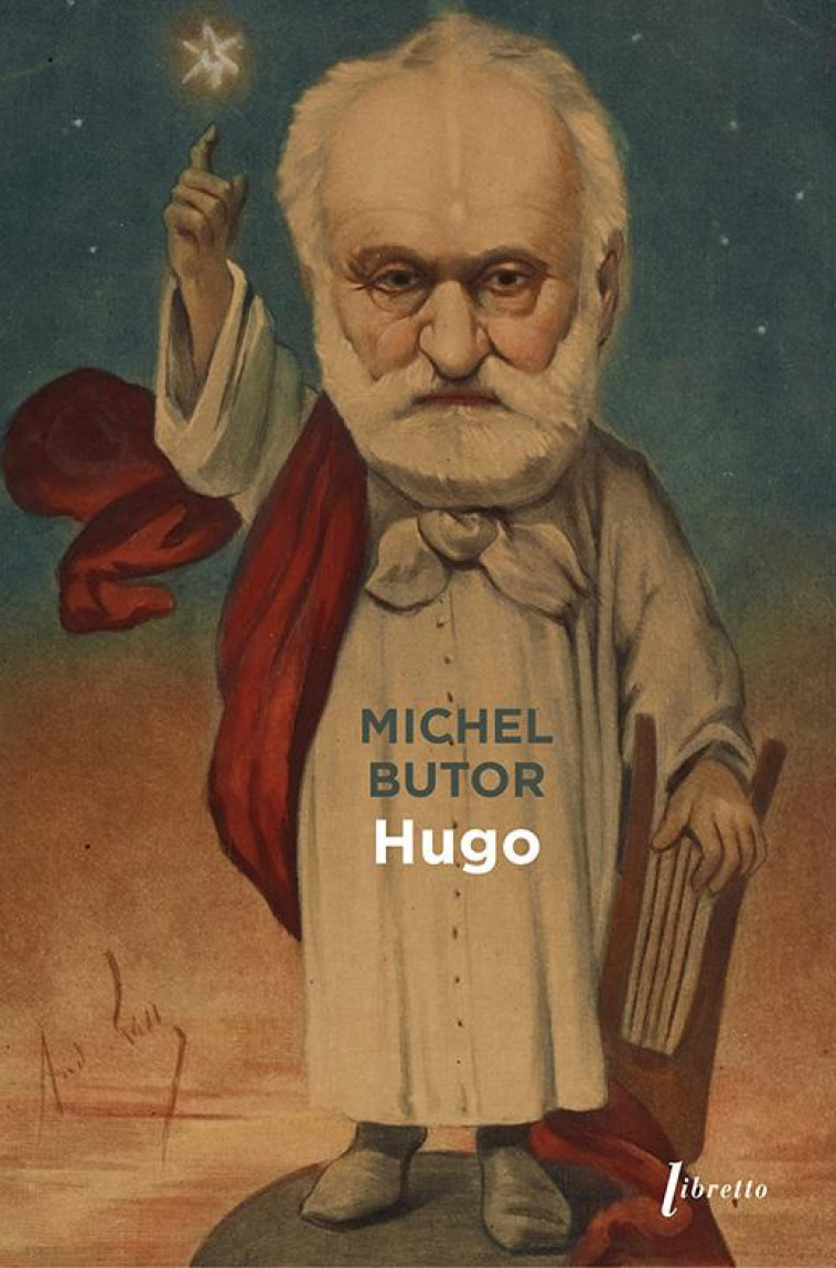 HUGO - BUTOR MICHEL - LIBRETTO