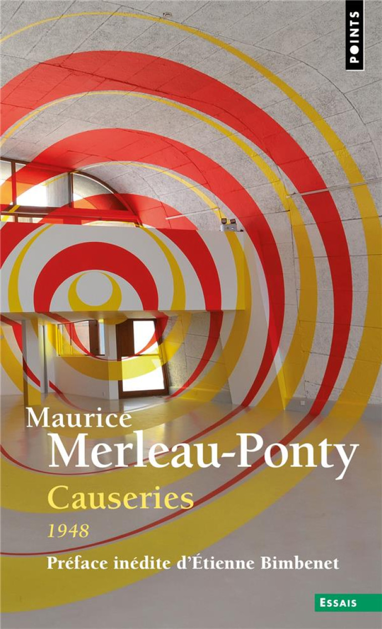 CAUSERIES. 1948 - MERLEAU-PONTY M. - POINTS