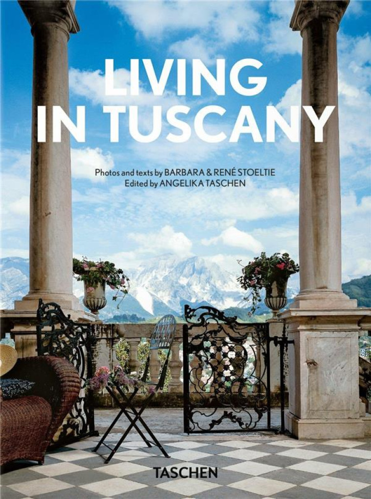 LIVING IN TUSCANY. 40TH ED. - EDITION MULTILINGUE - RENE STOELTIE - NC