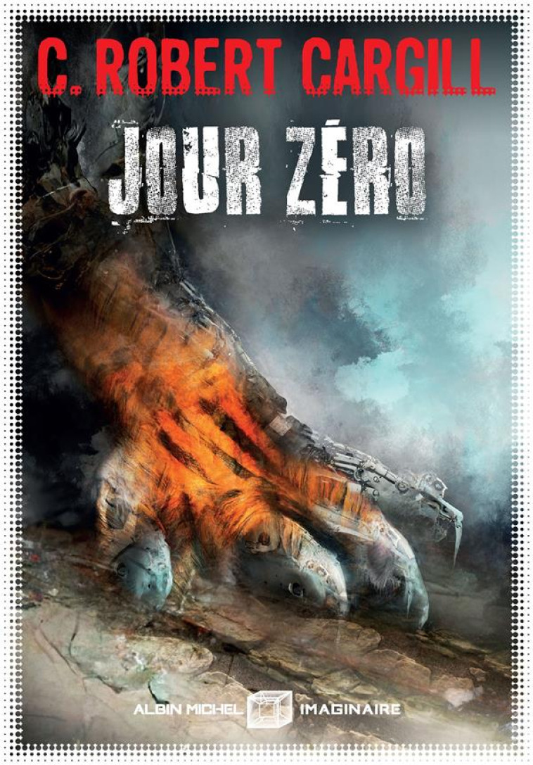 JOUR ZERO - CARGILL C. ROBERT - ALBIN MICHEL