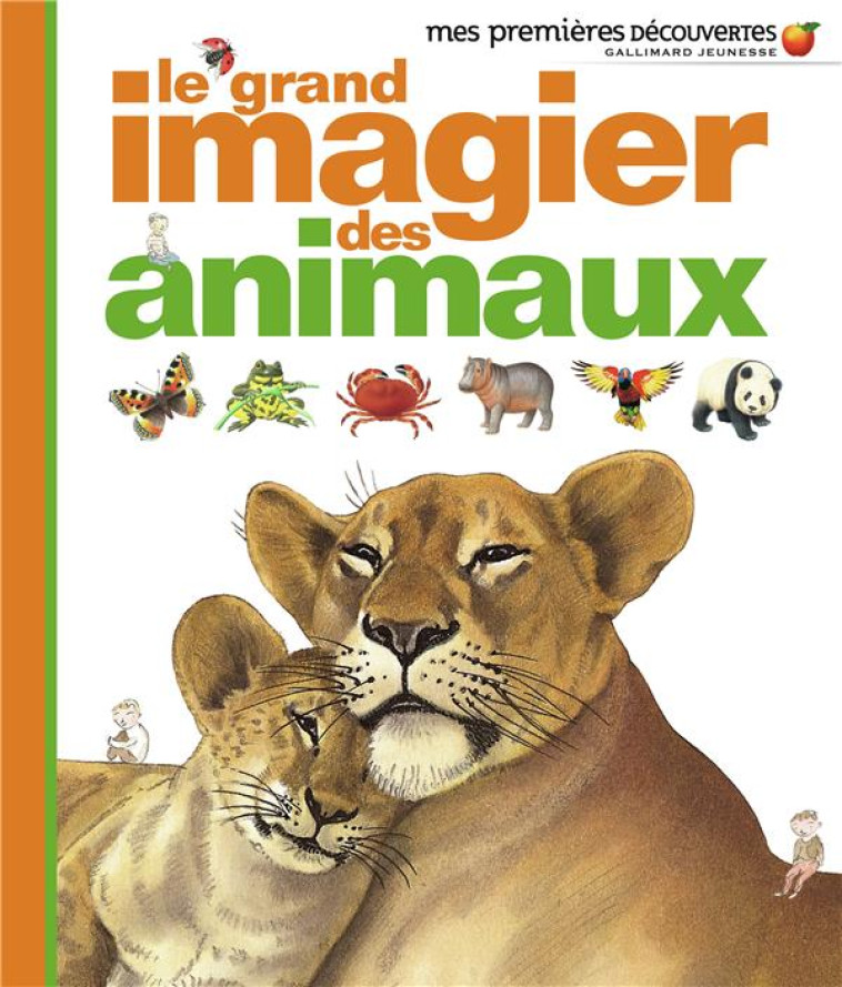 LE GRAND IMAGIER DES ANIMAUX - GRAVIER-BADREDDINE, DELPHINE - GALLIMARD