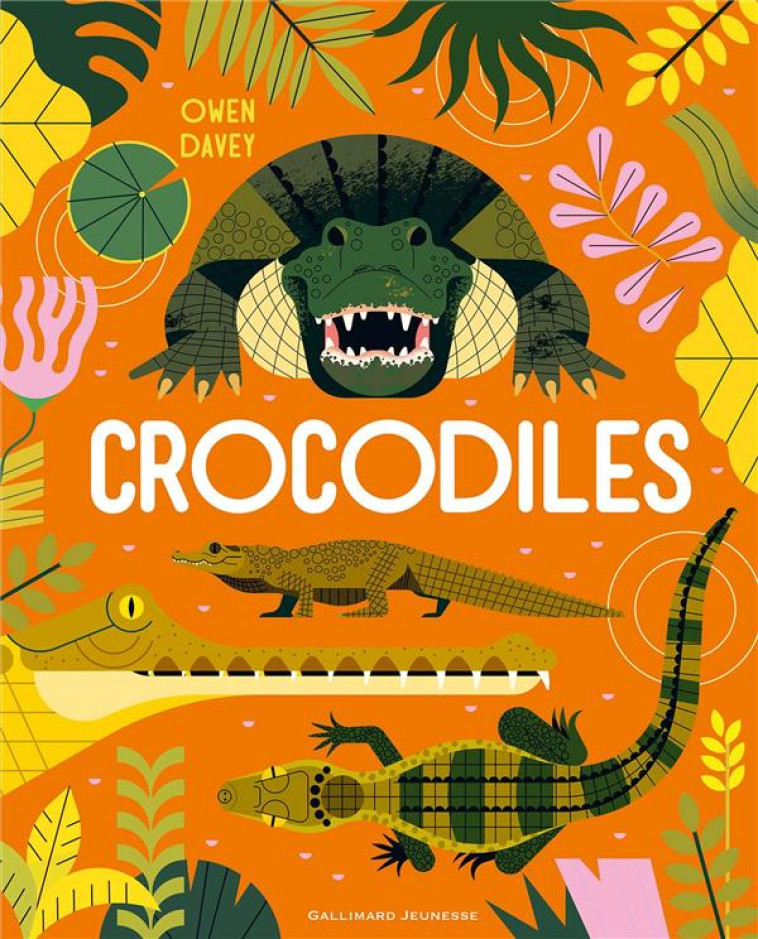 CROCODILES - OWEN DAVEY - GALLIMARD