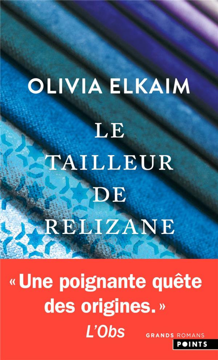 LE TAILLEUR DE RELIZANE - ELKAIM, OLIVIA - POINTS