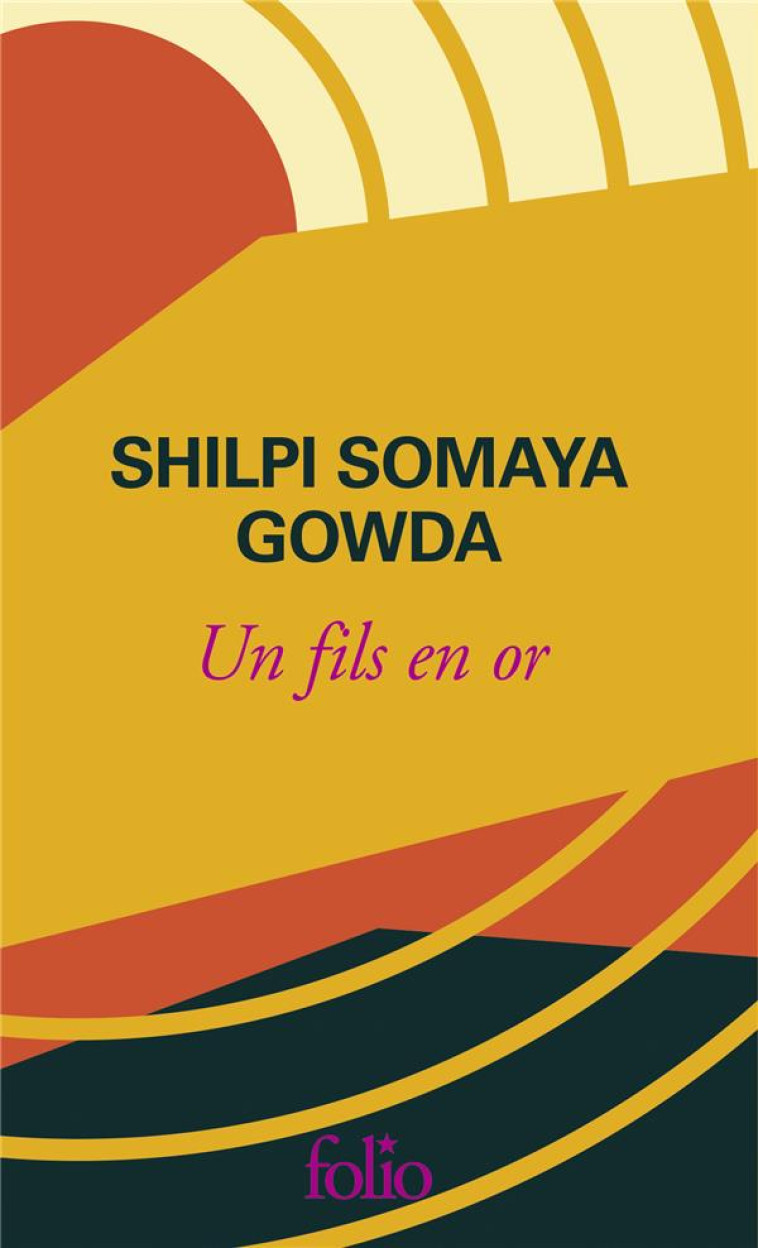 UN FILS EN OR - EDITION SPECIALE - GOWDA SHILPI SOMAYA - GALLIMARD