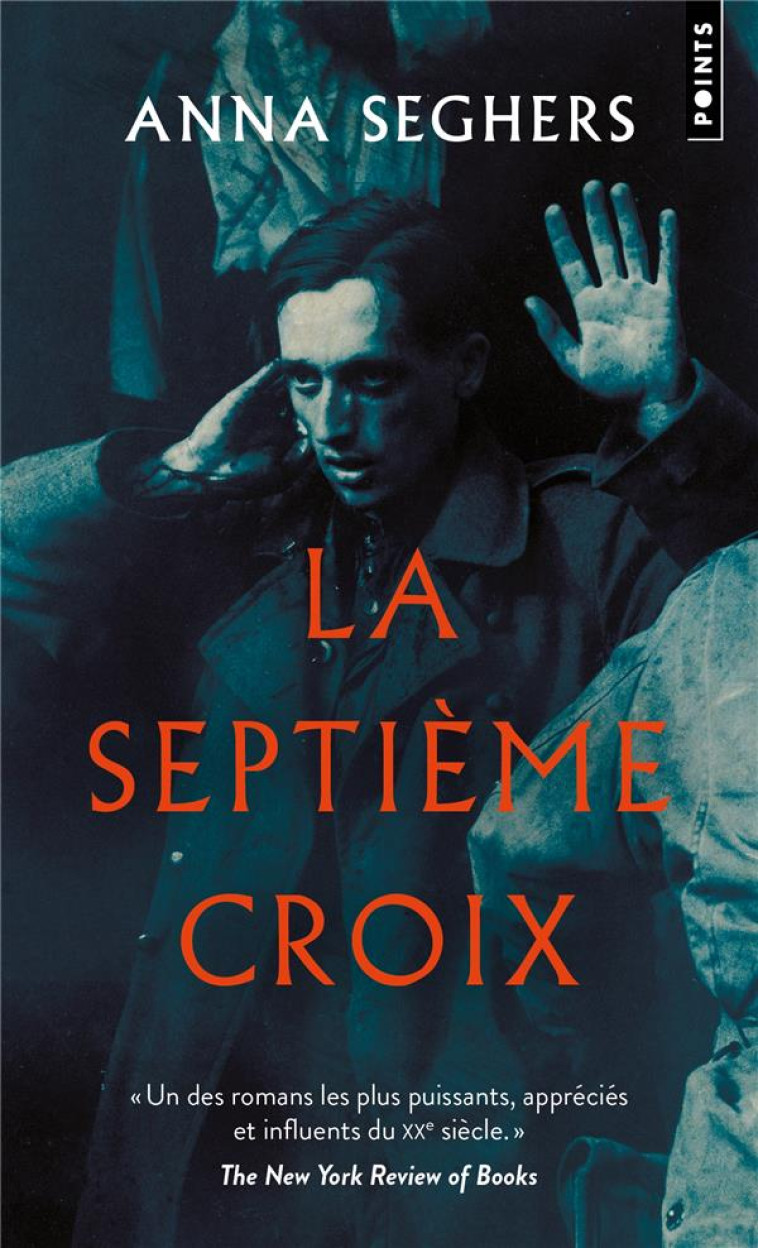 LA SEPTIEME CROIX - SEGHERS ANNA - POINTS