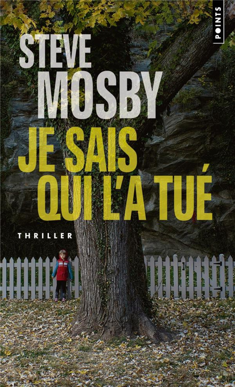 JE SAIS QUI L-A TUE - MOSBY STEVE - POINTS