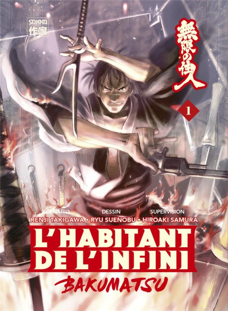 L-HABITANT DE L-INFINI - BAKUMATSU - VOL01 - SAMURA/SUENOBU - CASTERMAN