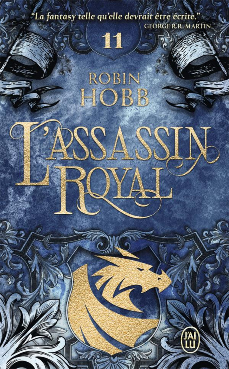 L-ASSASSIN ROYAL - VOL11 - LE DRAGON DES GLACES - HOBB ROBIN - J'AI LU