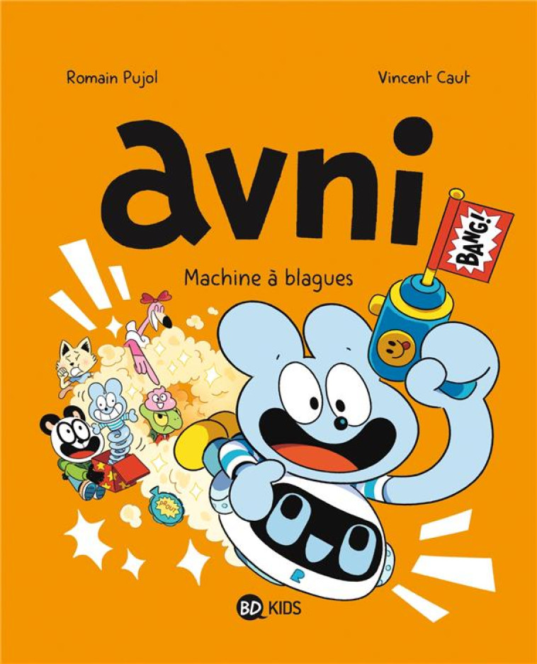 AVNI, TOME 07 - MACHINE A BLAGUES - PUJOL/CAUT - MILAN