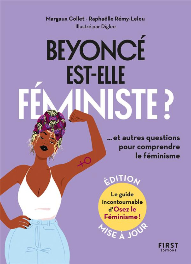 BEYONCE EST-ELLE FEMINISTE? NE - COLLET/REMY-LELEU - FIRST