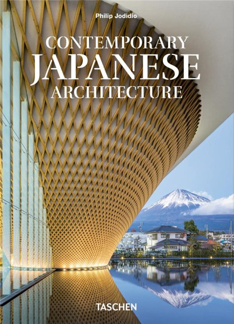 CONTEMPORARY JAPANESE ARCHITECTURE. 40TH ED. - EDITION MULTILINGUE - JODIDIO PHILIP - NC