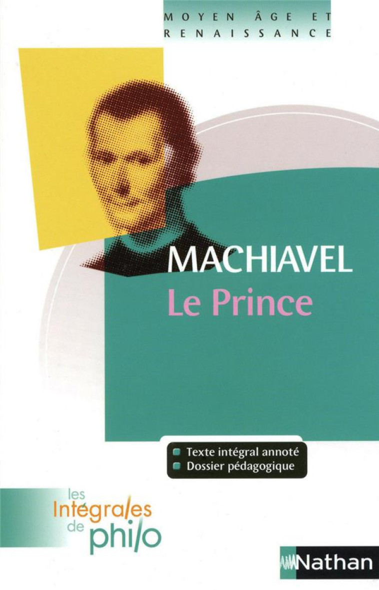 MACHIAVEL  -  LE PRINCE - MACHIAVEL, NICOLAS - NATHAN