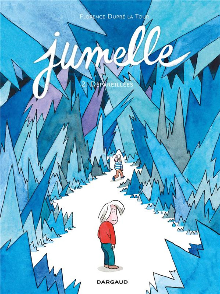 JUMELLE - T02 - JUMELLE, PARTIE 2, DEPAREILLEES - DUPRE LA TOUR FLOREN - DARGAUD