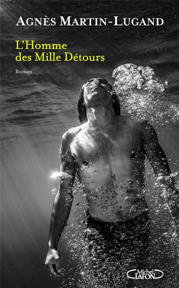 L-HOMME DES MILLE DETOURS - MARTIN-LUGAND AGNES - MICHEL LAFON