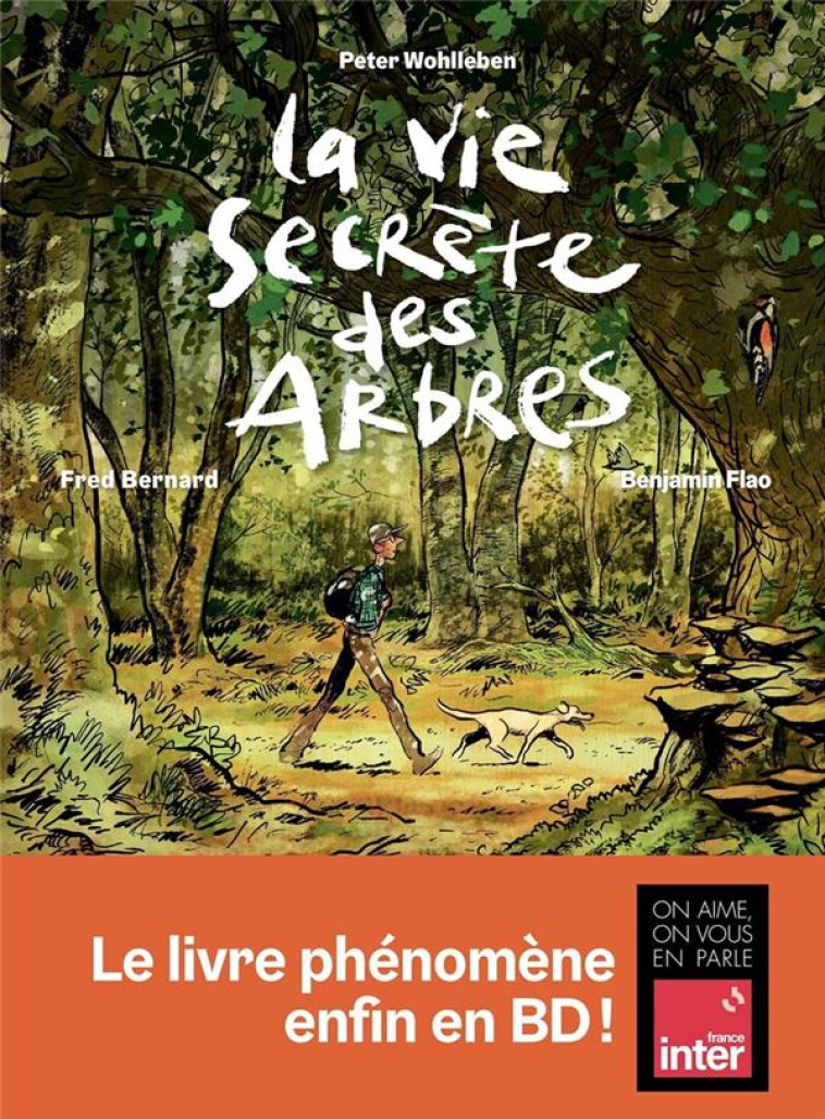 LA VIE SECRETE DES ARBRES EN BD - WOHLLEBEN/BERNARD - ARENES