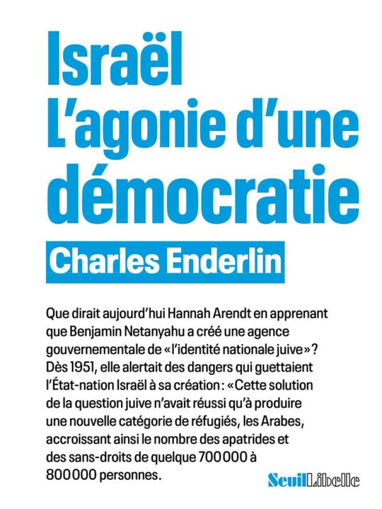 LA CATASTROPHE ISRAELIENNE - ENDERLIN CHARLES - SEUIL