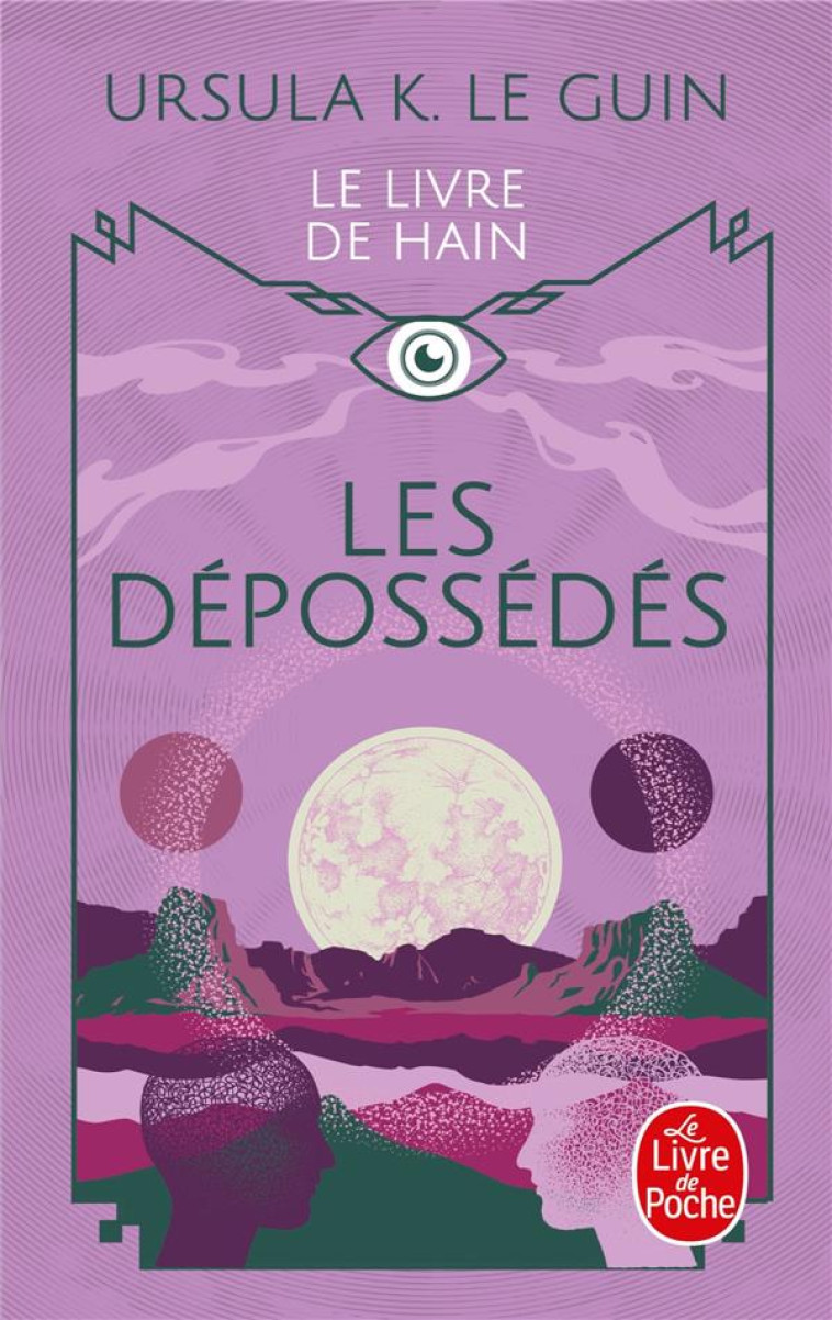 LES DEPOSSEDES (LE LIVRE DE HAIN, TOME 5) - LE GUIN URSULA - LGF/Livre de Poche