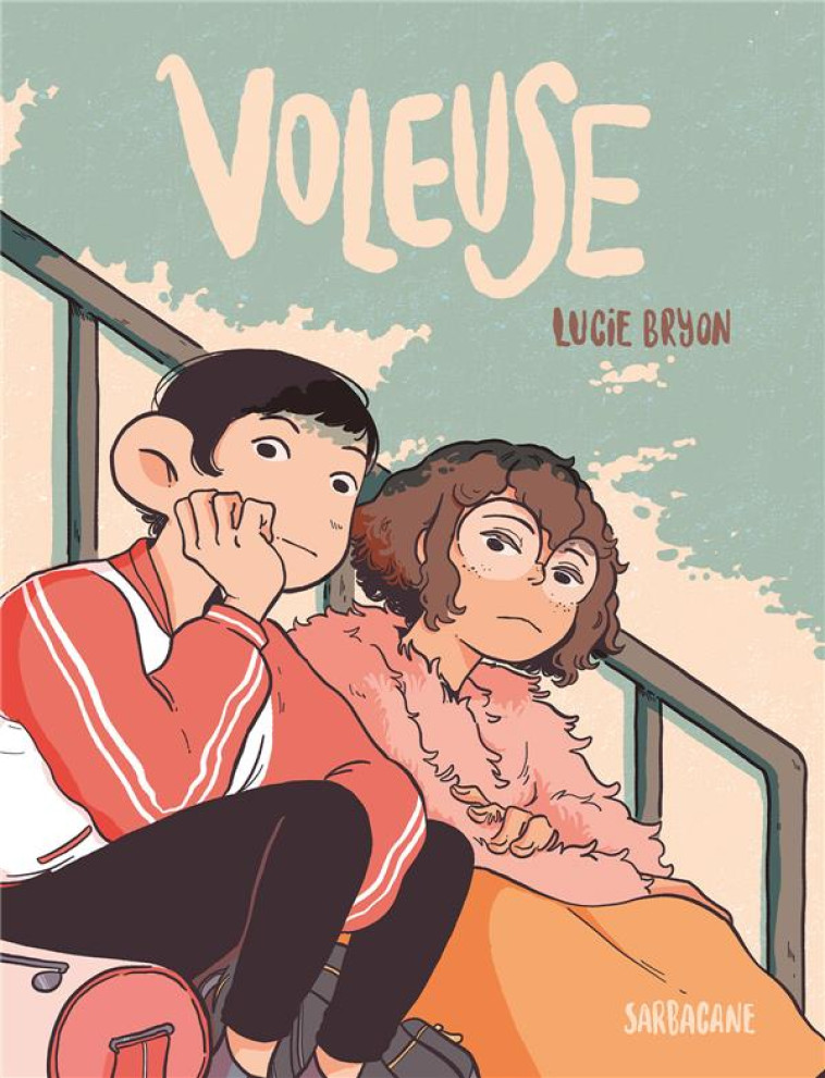 VOLEUSE - EDITION 2023 - BRYON LUCIE - SARBACANE