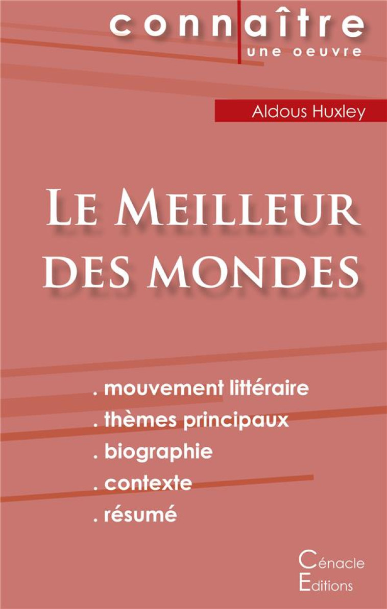 LE MEILLEUR DES MONDES, D'ALDOUS HUXLEY - COLLECTIF - EBOOK MALIN