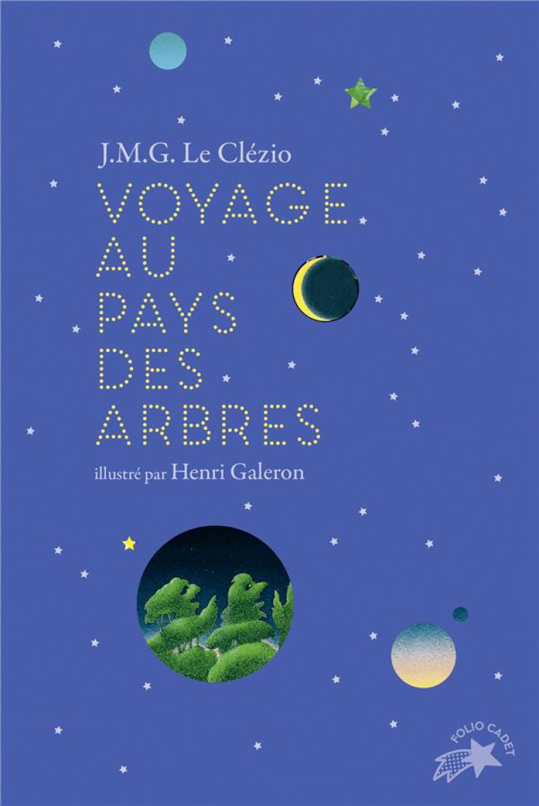 VOYAGE AU PAYS DES ARBRES (EDITION COLLECTOR) - LE CLEZIO/GALERON - GALLIMARD