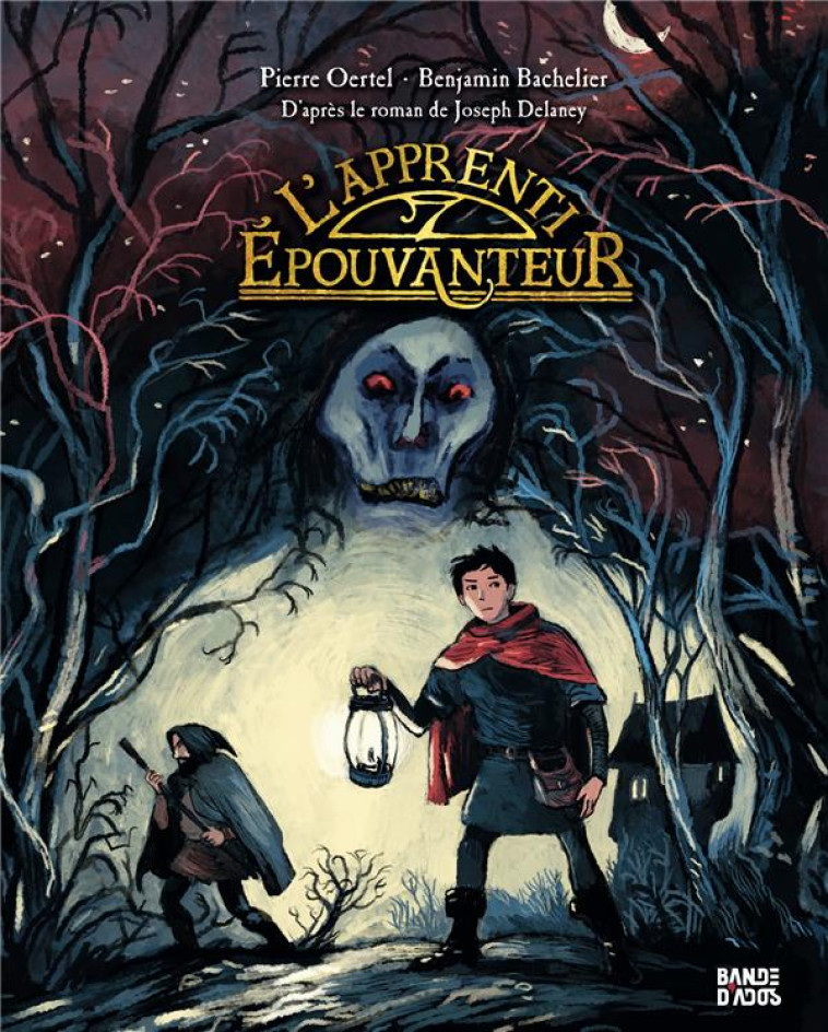 L'EPOUVANTEUR TOME 1 : L'APPRENTI EPOUVANTEUR -  BACHELIER, BENJAMIN - BAYARD JEUNESSE