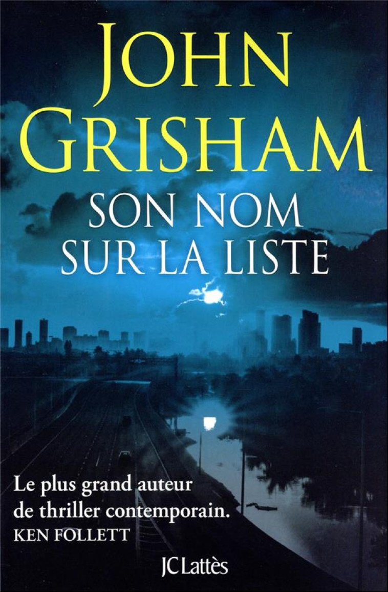 SON NOM SUR LA LISTE - GRISHAM JOHN - CERF