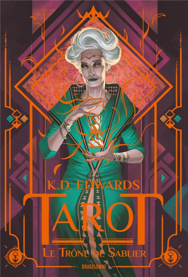 TAROT, T3 : LE TRONE DE SABLIER - EDWARDS/COLLETTE - BRAGELONNE