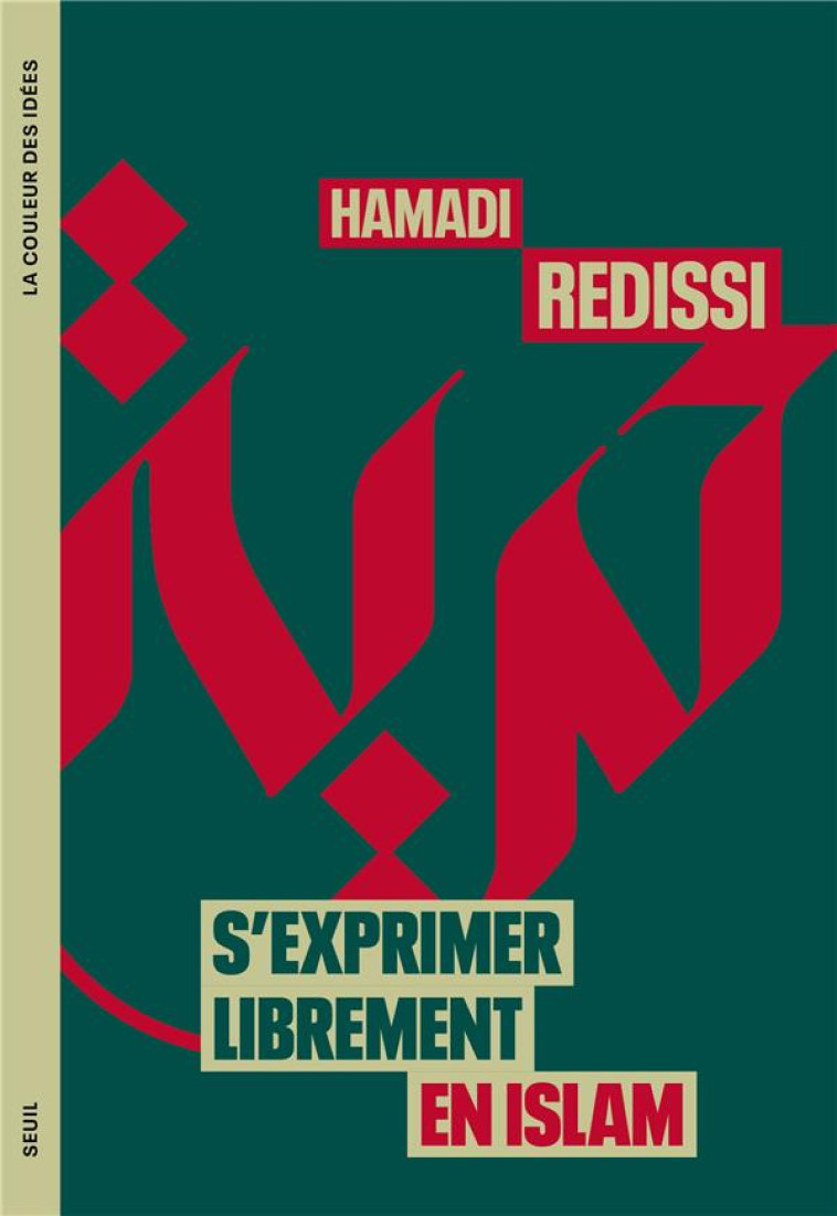 S-EXPRIMER LIBREMENT EN ISLAM - REDISSI HAMADI - SEUIL