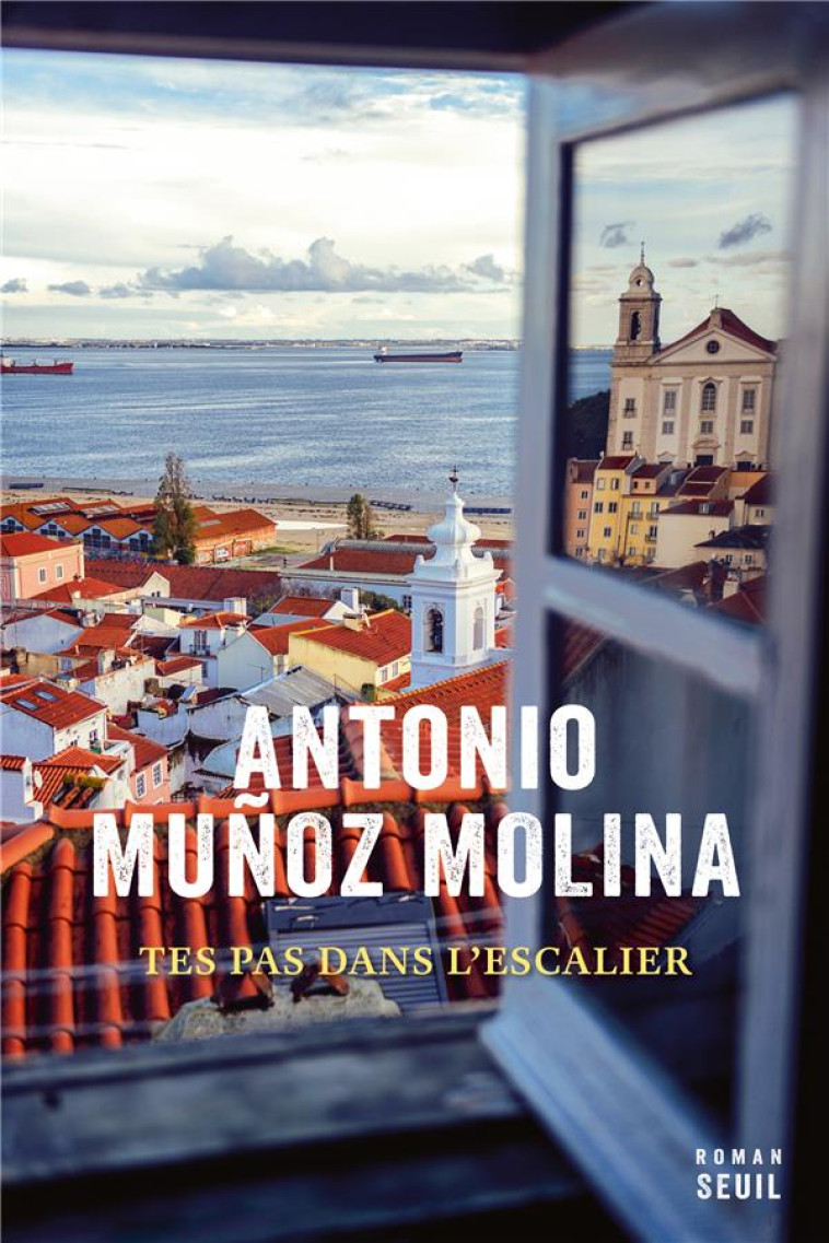 TES PAS DANS L-ESCALIER - MUNOZ MOLINA ANTONIO - SEUIL