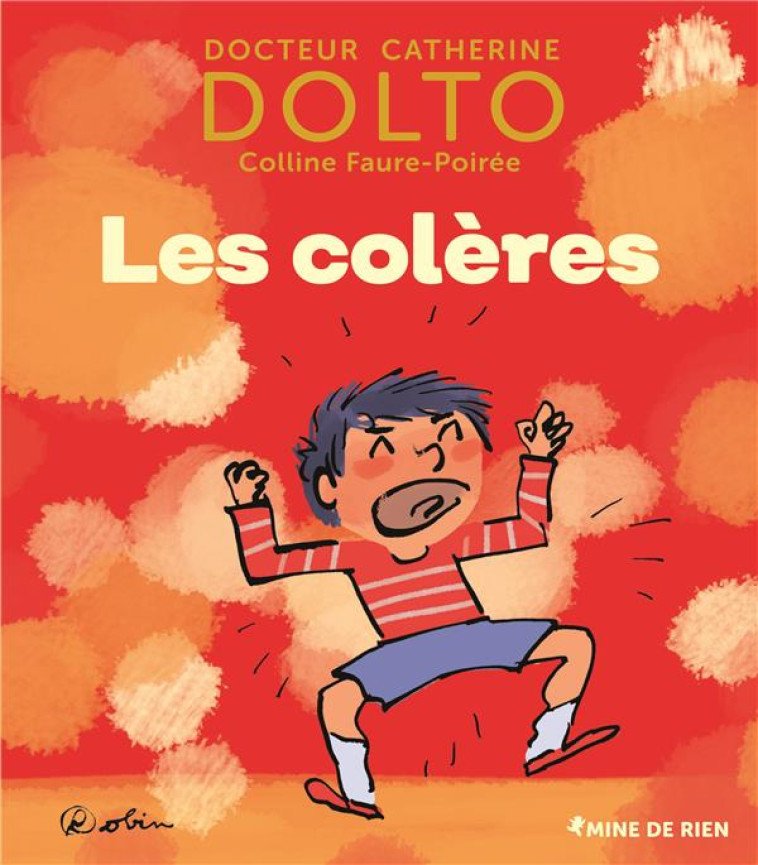 LES COLERES - DOLTO/FAURE-POIREE - GALLIMARD