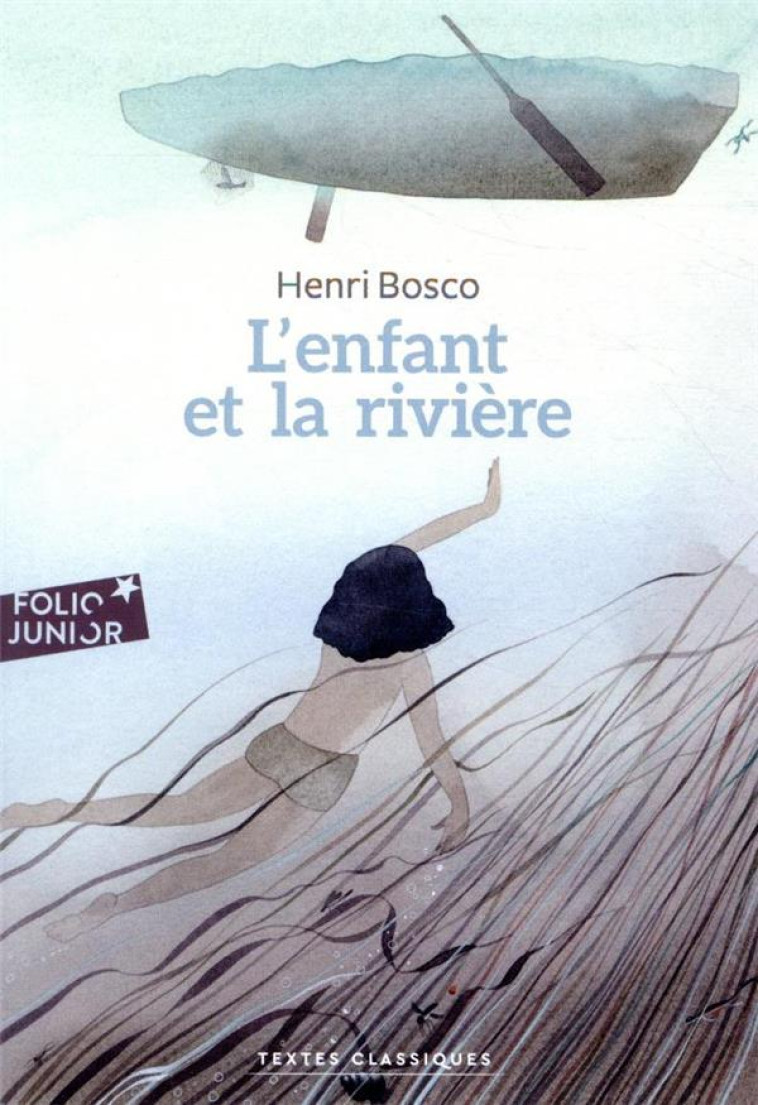 L-ENFANT ET LA RIVIERE - BOSCO/LEMOINE - GALLIMARD