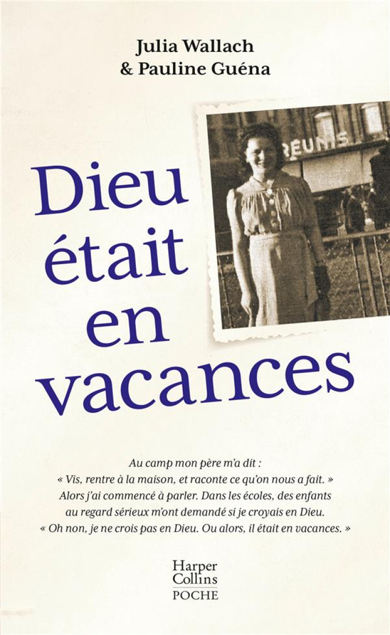 DIEU ETAIT EN VACANCES - WALLACH, JULIA  - HARPERCOLLINS